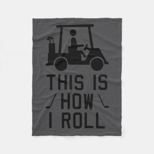 Funny Golf This Is How I Roll Golf Humor Golfing Fleecedecke (Vorderseite)