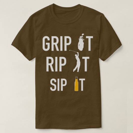 Funny Golf und Bier Grip it Rip it Sip It Gift T-Shirt (Design vorne)