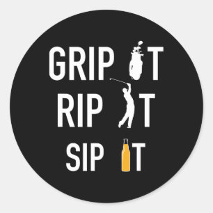 Funny Golf und Biere Grip it it Rip it Sip it Gift Runder Aufkleber