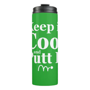 Funny Golf Zitat Behielt es Cool und Putt es Thermosbecher