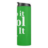 Funny Golf Zitat Behielt es Cool und Putt es Thermosbecher (Nach rechts gedreht)