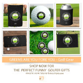Funny Golfer Gift – GREENS ARE GOOD FORE YOU! Golfball