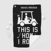 Funny Golfing So Roll ich Custom Golfer Golfhandtuch (Insitu)