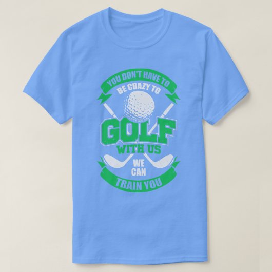 Funny Golfing Team Golf Player Geschenk T-Shirt (Design vorne)