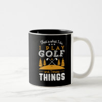 Funny Golfing Zitat Ich spiele Golf und ich kenne 