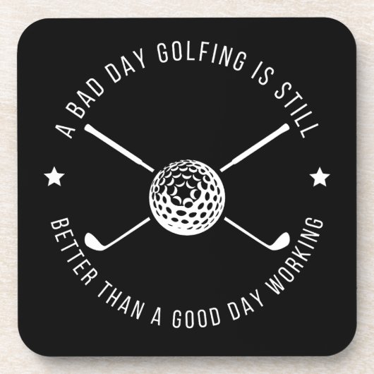 Funny Golfwork-Zitat Getränkeuntersetzer (Vorderseite)