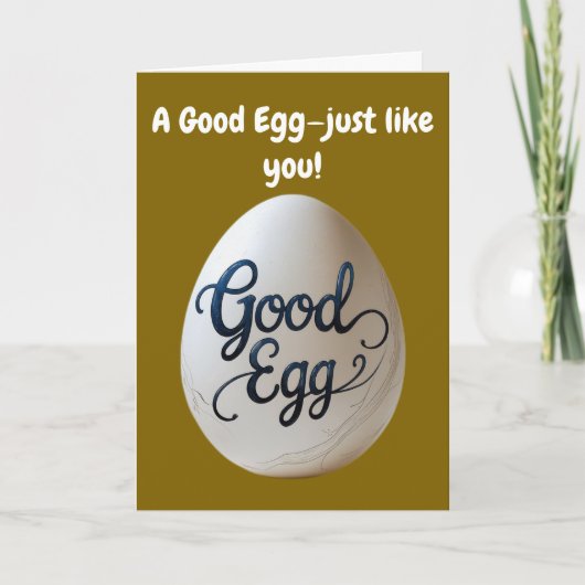 Funny Good Egg Wertschätzung - Danke Geschenk (Vorderseite)