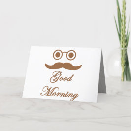 Funny good morning card . feiertagskarte