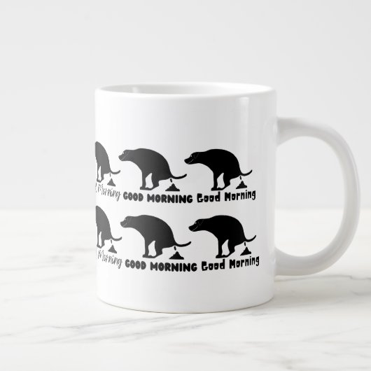 Funny Good Morning Kackend Hund Jumbo-Tasse (Rechts)
