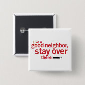 Funny Good Neighbor Social Distanz Button (Vorne & Hinten)