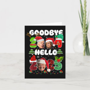 Funny Goodbye 2024 Hello 2025 Funny Kamala Trump P Karte