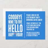 Funny Goodbye 9 to 5 Hallo Happy Hour Pensionierun Einladung (Vorne/Hinten)