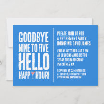 Funny Goodbye 9 to 5 Hallo Happy Hour Pensionierun
