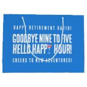 Funny Goodbye 9 to 5 Hallo Happy Hour Pensionierun Große Geschenktüte (Rückseite)