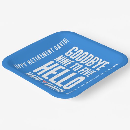 Funny Goodbye 9 to 5 Hallo Happy Hour Pensionierun Pappteller (Gewinkelt)