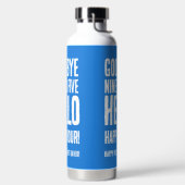 Funny Goodbye 9 to 5 Hallo Happy Hour Pensionierun Trinkflasche (links)