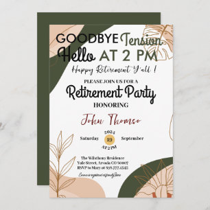 Funny Goodbye Tension Hello Retirement Party Einladung
