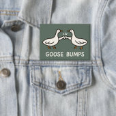 Funny Goose Bumps Cartoon | Faustgeflügel Button (Insitu)