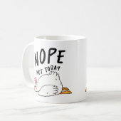 Funny Goose Nope noch nicht heute Kaffeetasse (Vorderseite Links)