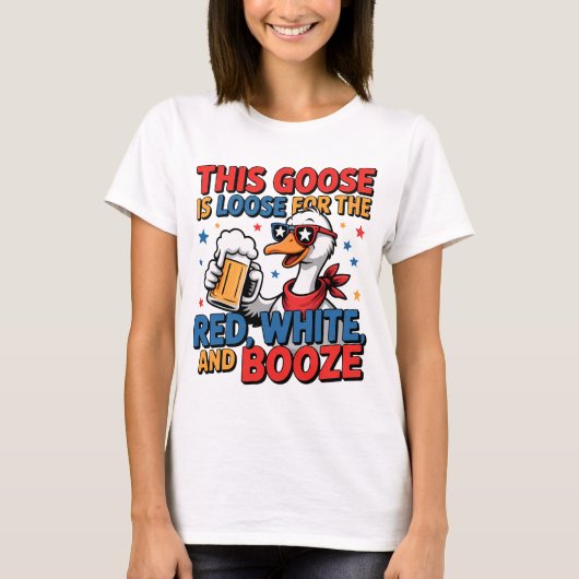 Funny Goose Red White Booze 4. Juli T-Shirt (Vorderseite)