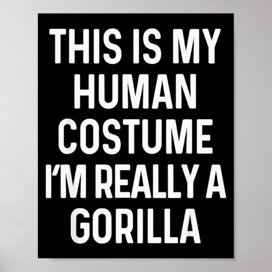 Funny Gorilla Costume Shirt Halloween Adults Kids  Poster (Vorne)