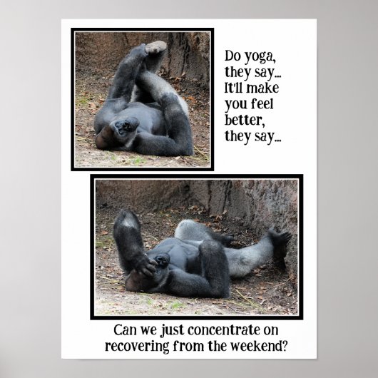 Funny Gorilla, zu viel Weekend Party Poster (Vorne)
