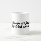 ✨ Funny Gossip Frog Mug |“They Drink & Talk” Quote Kaffeetasse (Mittel)