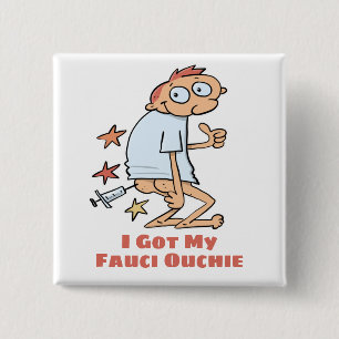 Funny Got meinen Cartoon zur Impfung mit Fauci Ouc Button