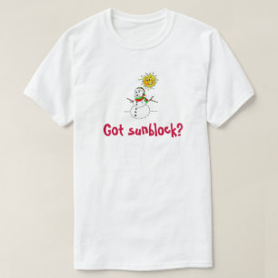 Funny Got Sunblock Snowman Global Warming T-Shirt