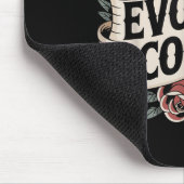 Funny Gothic Zitat I Don't Evolve I Cocoon Sarcast Mousepad (Ecke)