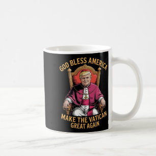 Funny Gott segne Amerika macht den Vatikan groß Ag Kaffeetasse