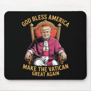 Funny Gott segne Amerika macht den Vatikan groß Ag Mousepad