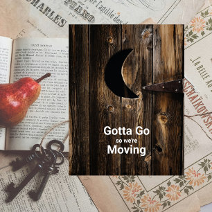 Funny Gotta Go Moving Wood Door with Moon Ankündigungspostkarte