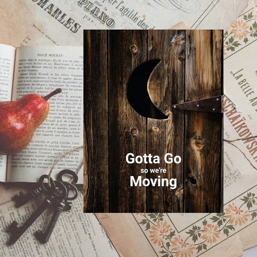 Funny Gotta Go Moving Wood Door with Moon Ankündigungspostkarte