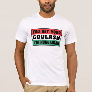 Funny Goulash T-Shirt