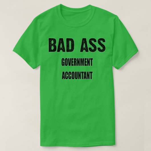 Funny Government Accountant Gift für Männer Frauen T-Shirt (Design vorne)