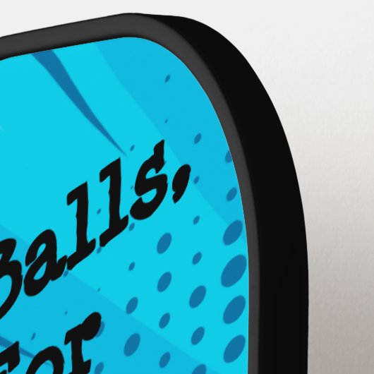 Funny Grab That Balls Cool Pub Comic Pickleball Schläger (Linke Seite)