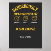 Funny Graduation degree gold and black Poster (Vorne)