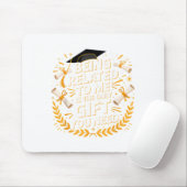 Funny Graduation Quote Being Related To Me 2025 Mousepad (Mit Mouse)
