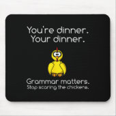 Funny Grammar - Stop Ing The Chickens Shirts  Mousepad (Vorne)