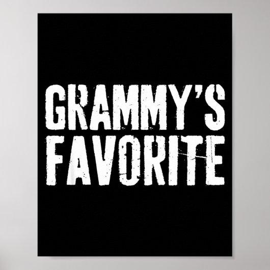 Funny Grammy’s Favorite Funny Grandparent Granhild Poster (Vorne)