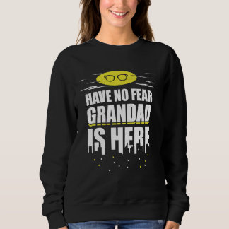 Funny Grandad Geschenk - Keine Angst Grandad ist h Sweatshirt