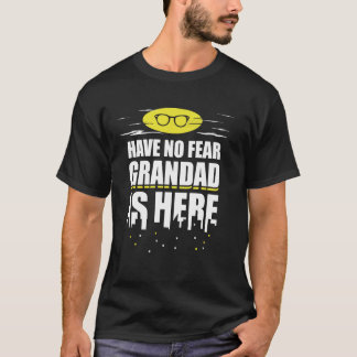 Funny Grandad Geschenk - Keine Angst Grandad ist h T-Shirt