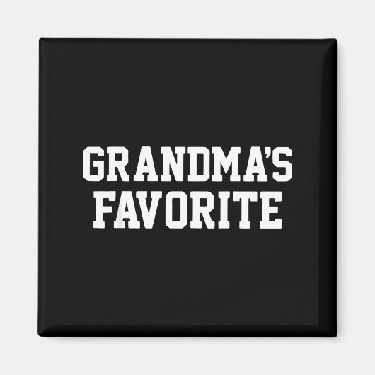 Funny Grandma's Favorite Black Modern Clic Crew Magnet (Vorne)
