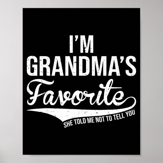 Funny Grandma's Favorite Grandson &amp; Granddaugh Poster (Vorne)
