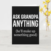 Funny Grandpa Ask Grandpa Anything He’ll Make Karte (Gelbe Blume)