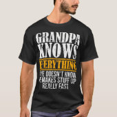 Funny Grandpa Knows Everything For Father'S Day Ap T-Shirt (Vorderseite)