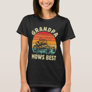 Funny Grandpa Mows Bestes Rasen Mähen Garten Fath T-Shirt