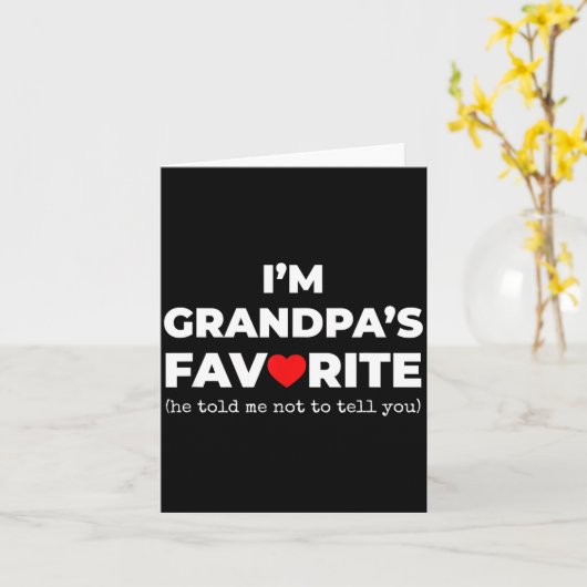 Funny Grandpa's Favorite Shirt I'm Grandpa's Favor Karte (Gelbe Blume)