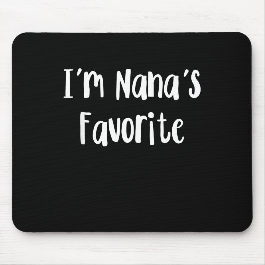 Funny Grandson | Ich bin Nanas Liebling Mousepad (Vorne)